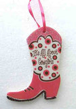 Holiday ITS ALL ABOUT COWGIRLS Western Boot Christmas Ornament